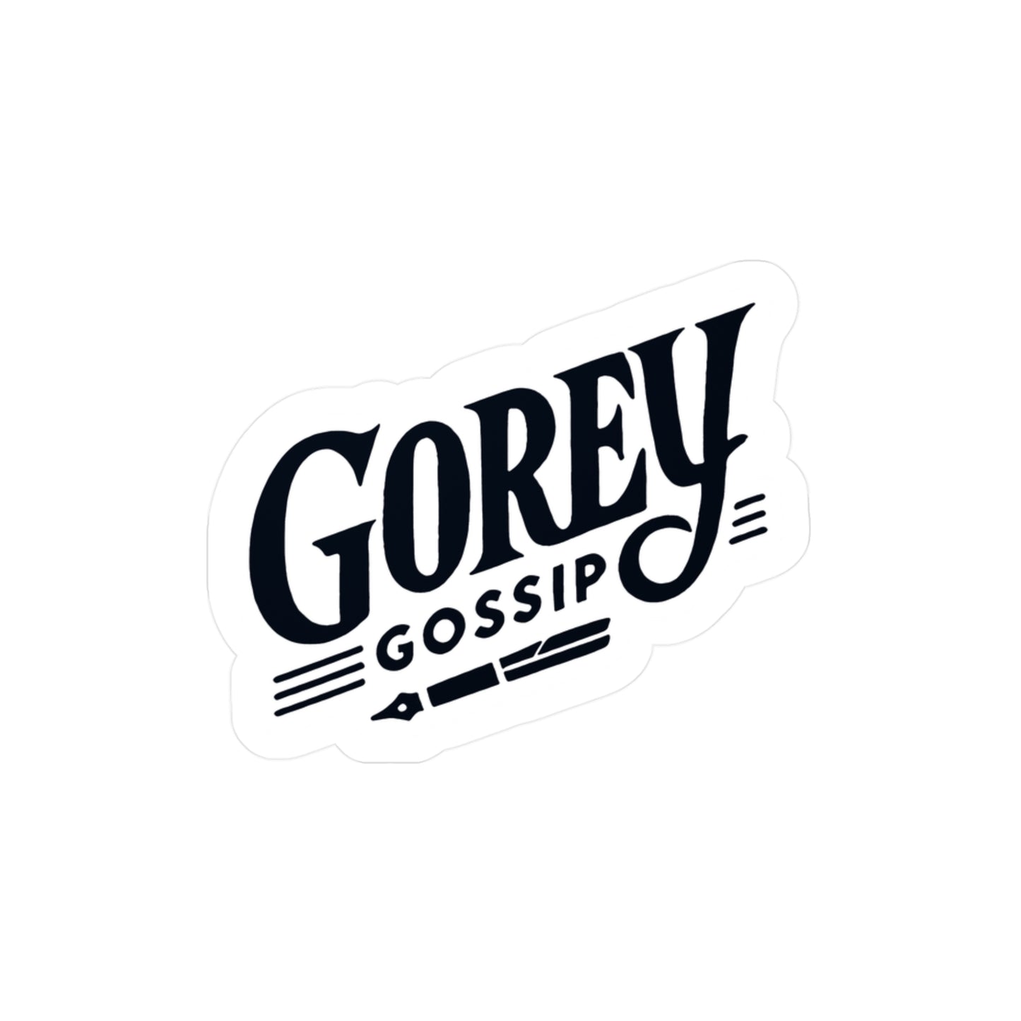 Gorey Gossip Sticker (Kiss-Cut Vinyl)