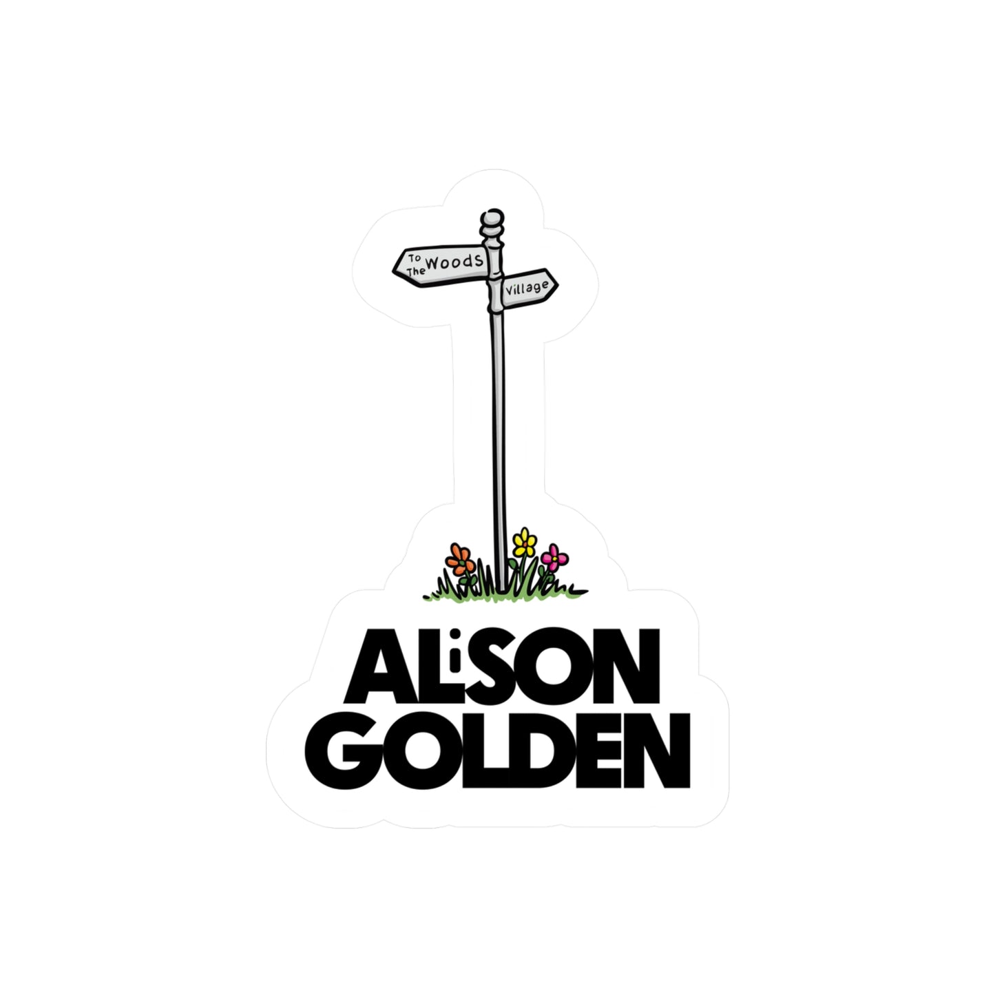 Alison Golden Village Signpost Sticker (Kiss-Cut Vinyl)
