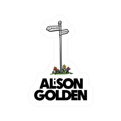 Alison Golden Village Signpost Sticker (Kiss-Cut Vinyl)