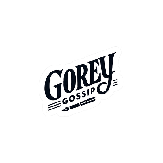 Gorey Gossip Sticker (Kiss-Cut Vinyl)