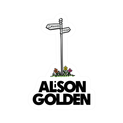 Alison Golden Village Signpost Sticker (Kiss-Cut Vinyl)