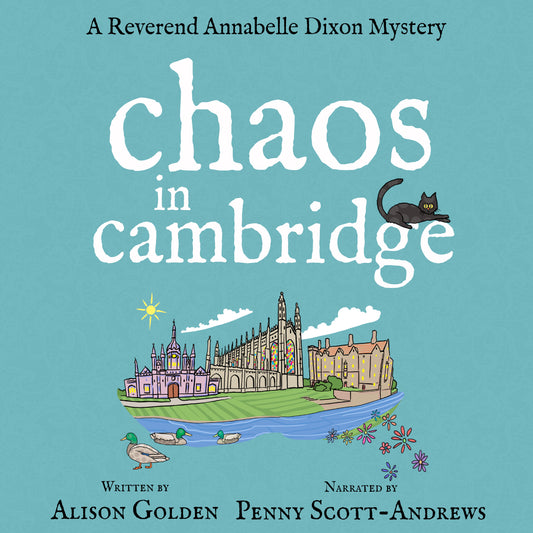 Chaos in Cambridge (A Reverend Annabelle Dixon Mystery - Prequel Audiobook)